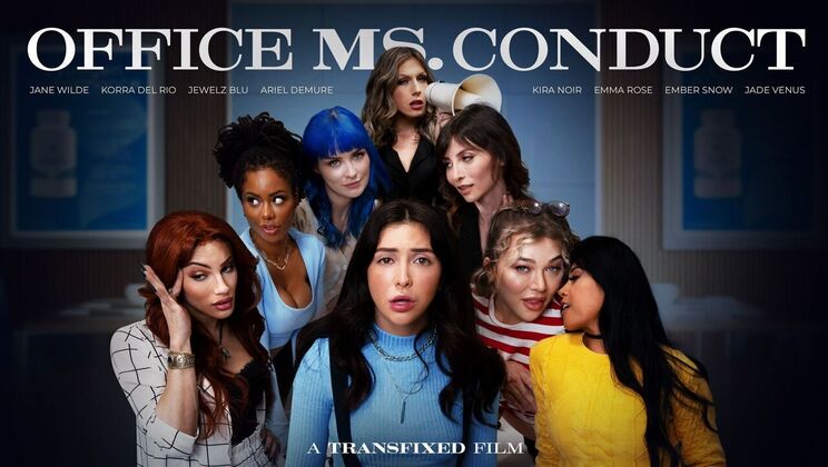 Transfixed - Jane Wilde - Kira Noir - Ember Snow - Korra Del Rio - Jewelz Blu - Emma Rose - Jade Venus - Ariel Demure - Office Ms. Conduct / 16.11.2022
